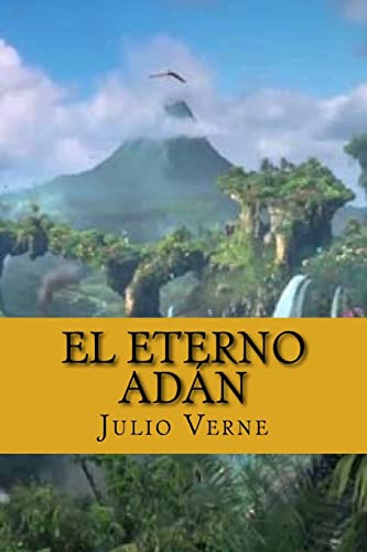 El Eterno Adan (Spanish Edition) - Verne, Julio