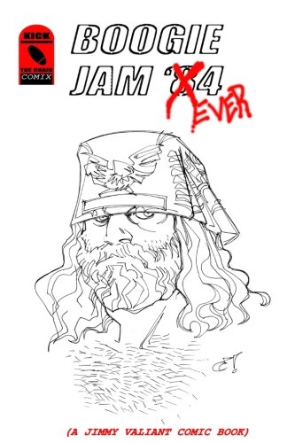 Imagen de archivo de Boogie Jam 4Ever: A Jimmy Valiant Comic Book a la venta por Save With Sam