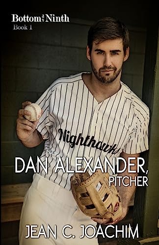 Stock image for Dan Alexander, Pitcher (Bottom of the Ninth) for sale by The Yard Sale Store