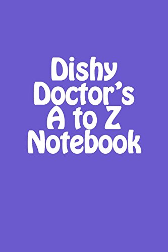 9781539028574: Dishy Doctor's A to Z Notebook