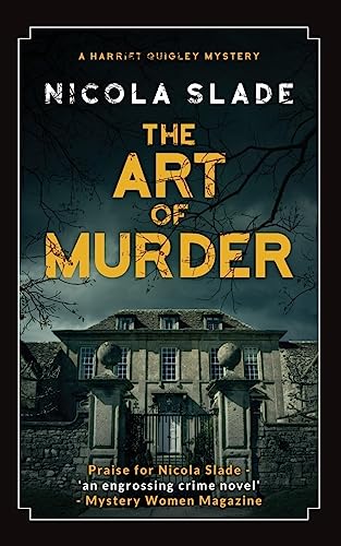 Stock image for The Art of Murder (The Harriet Quigley Mysteries) for sale by Idaho Youth Ranch Books