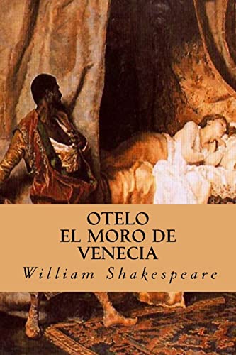 9781539048626: OTELO El Moro de Venecia (Spanish Edition)