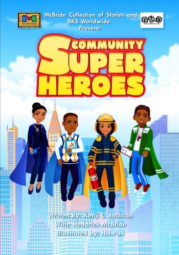 9781539051404: Community Super Heroes