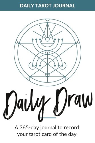 9781539051572: Daily Draw Tarot Journal: 365 Days of Tarot Journaling