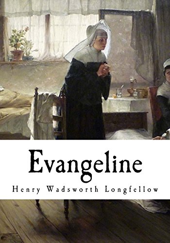 9781539060925: Evangeline: A Tale of Acadie