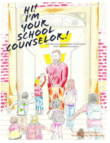 Stock image for Hi! I'm Your School Counselor! for sale by Save With Sam