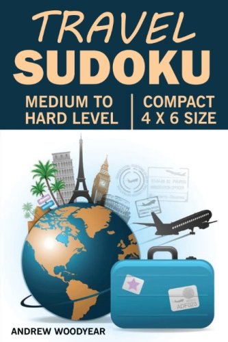 Stock image for Travel Sudoku: 200 Medium To Hard Pocket Sized Puzzles for sale by SecondSale