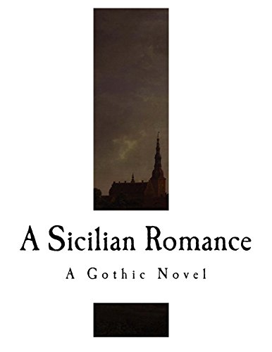 9781539078937: A Sicilian Romance: A Gothic Novel