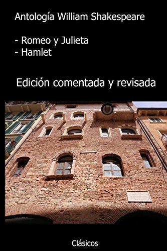 Imagen de archivo de Antologa William Shakespeare: Romeo Y Julieta, Hamlet a la venta por Revaluation Books