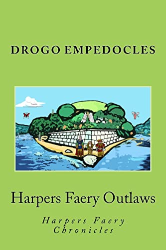 Stock image for Harpers Faery Outlaws Harpers Faery Chronicles Volume 1 Harpers Faery Sevel War Saga for sale by PBShop.store US