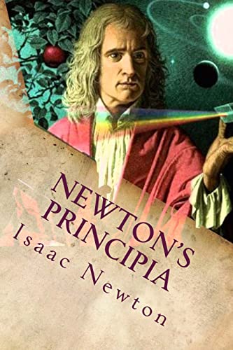 Imagen de archivo de Newton's Principia: The Mathematical Principles of Natural Philosophy a la venta por SecondSale