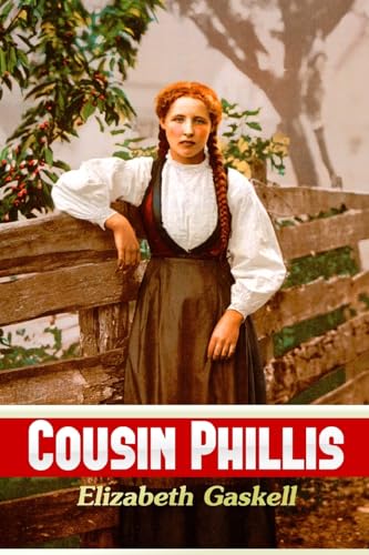 9781539102151: Cousin Phillis (Great Classics)