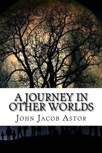 9781539107330: A Journey In Other Worlds