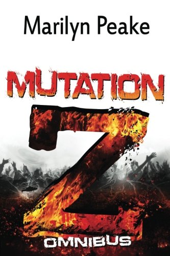 Beispielbild fr Mutation Z Omnibus Edition: Books 1 - 6 zum Verkauf von Revaluation Books