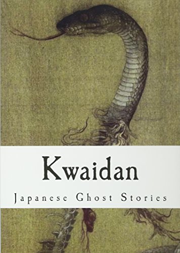 9781539113751: Kwaidan: Stories and Studies of Strange Things (Japanese Ghost Stories)