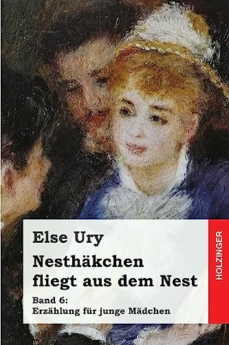 Imagen de archivo de Nesthkchen fliegt aus dem Nest a la venta por medimops