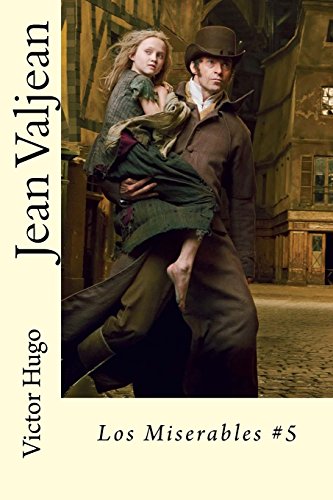 9781539118152: Jean Valjean: Los Miserables #5