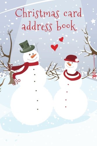 Stock image for Christmas card address book: An address book and tracker for the Christmas cards you send and receive - Snow and love cover (Christmas notebooks) for sale by WorldofBooks