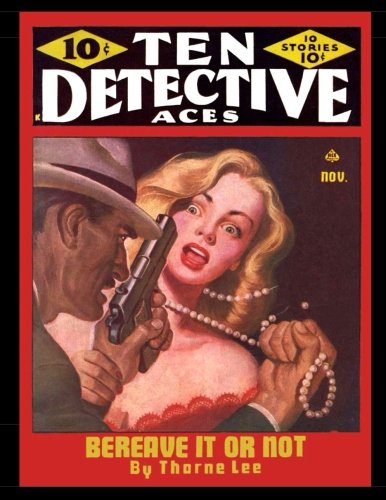 Imagen de archivo de Ten Detective Aces Vol. 51#4 (B&W): Golden Age Crime Detective Comic 1945 a la venta por Revaluation Books