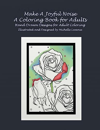 Stock image for Make A Joyful Noise Adult Coloring Book for sale by THE SAINT BOOKSTORE