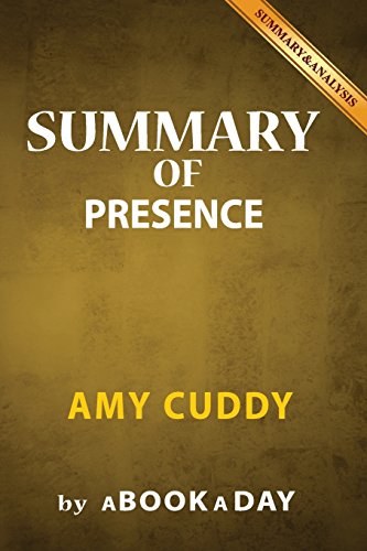 Imagen de archivo de Summary of Presence: by Amy Cuddy | Includes Analysis on Presence a la venta por BooksRun