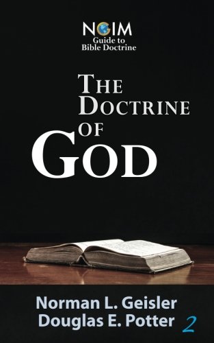 Stock image for The Doctrine of God (NGIM Guide to Bible Doctrine) for sale by ThriftBooks-Dallas