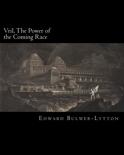 Imagen de archivo de Vril, The Power of the Coming Race a la venta por HPB-Diamond