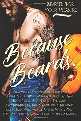 Stock image for Because Beards for sale by Revaluation Books