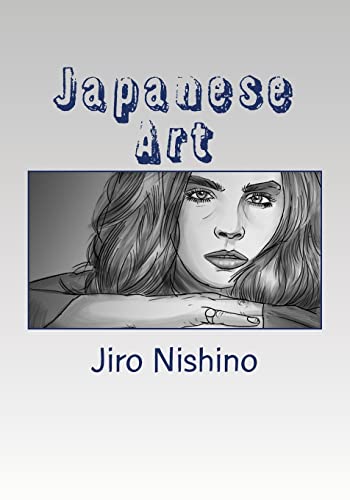 Stock image for Japanese Art: A beginning guide to drawing Japanese Comic Art for sale by THE SAINT BOOKSTORE