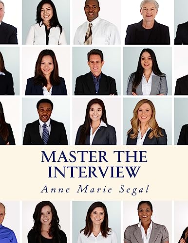 Beispielbild fr Master the Interview: A Guide for Working Professionals zum Verkauf von SecondSale