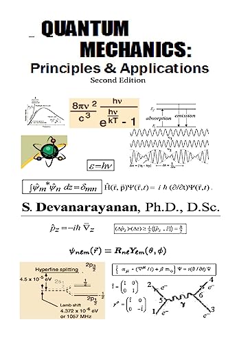 9781539180913: QUANTUM MECHANICS; Principles & Applications