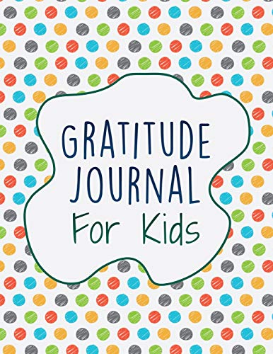Beispielbild fr Gratitude Journal For Kids: Interactive with 30 Animal Coloring Designs (Journal and Coloring Series) zum Verkauf von Goodwill of Colorado