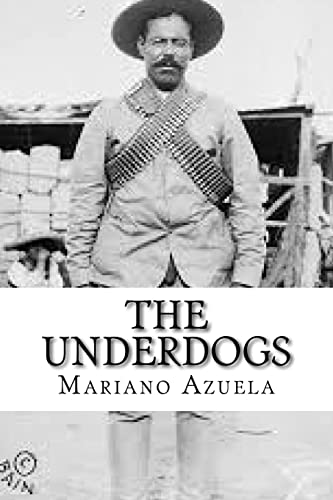 9781539186830: The Underdogs