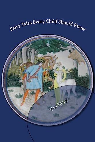 Stock image for Fairy Tales Every Child Should Know for sale by ALLBOOKS1