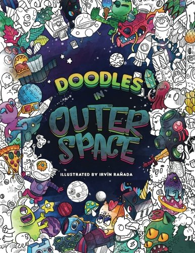 Stock image for Doodles in Outer Space - Adult Coloring Books: Relax on an Intergalactic Journey through the Universe for sale by Wonder Book