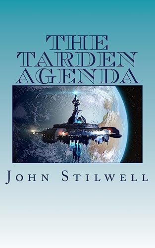 9781539198963: The Tarden Agenda: Volume 3 (Adrift on a Sea of Stars)