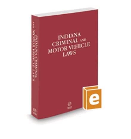 Stock image for Indiana Criminal and Motor Vehicle Laws, 2021 ed. for sale by HPB-Red