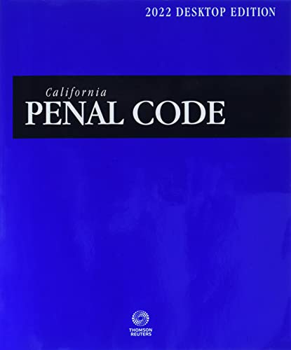 Beispielbild fr California Penal Code 2022: With Selected Provisions from Other Codes Rules of Court (California Desktop Codes) zum Verkauf von GF Books, Inc.