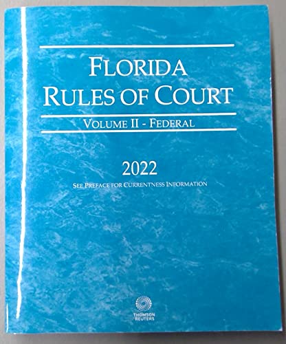 Stock image for Florida Rules of Court: Volume II - Federasl 2022 for sale by Big River Books