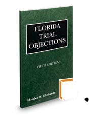 Stock image for Florida Trial Objections, 6th for sale by BooksRun