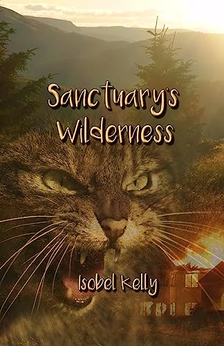 Stock image for Sanctuary's Wilderness for sale by Lucky's Textbooks