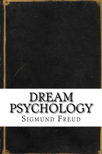 Dream Psychology (Paperback) - Sigmund Freud