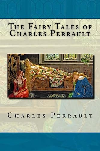 9781539311096: The Fairy Tales of Charles Perrault