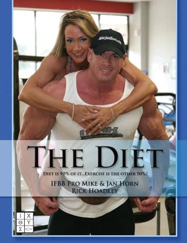 Stock image for The Diet: Nutrition is 90% of it. Exercise is the other 50%. for sale by ThriftBooks-Atlanta