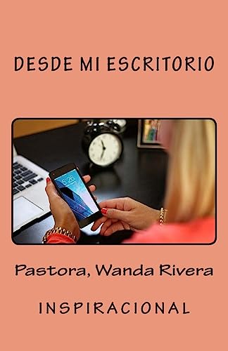 Stock image for Desde Mi Escritorio (Spanish Edition) for sale by Lucky's Textbooks