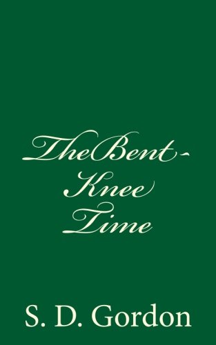 9781539321064: The Bent-Knee Time: A Bit for Every Day of the Year