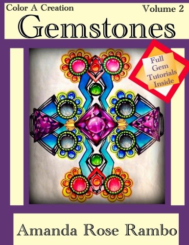 9781539330660: Color a Creation Gemstones: Volume 2