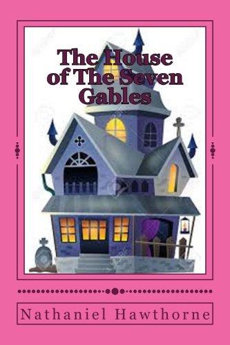 9781539333937: The House of The Seven Gables