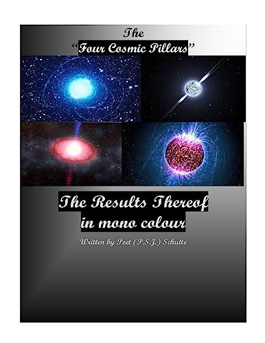 Stock image for The Four Cosmic Pillars; The Result Thereof. for sale by Lucky's Textbooks