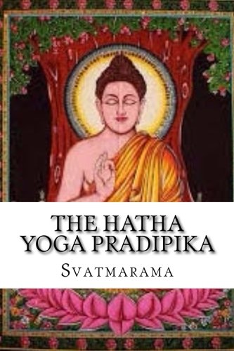 9781539338222: The Hatha Yoga Pradipika
